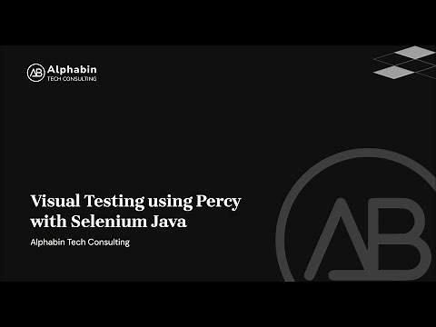 Visual Testing using Percy with Selenium | Java