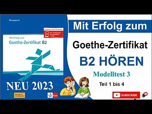 Goethe Certificate B2 Listening 2023 | DTZ Listening Comprehension Exam 2023 | ÖSD | Telc B2 List...