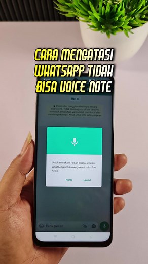 Solusi WhatsApp Tidak Bisa Voice Note: Cara Mengatasi Pesan Suara Tidak Bersuara