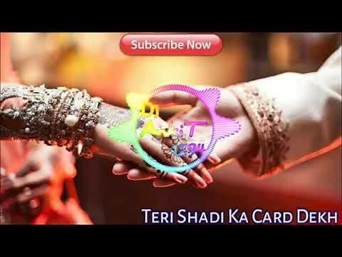 तेरी शादी का कार्ड देख बहुत रोया रे Tera shadi ka card dekh bahut Roya re sad song