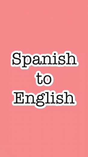 Spanish to English Words #spanish #english