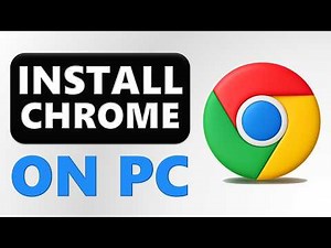 DOWNLOAD GOOGLE CHROME for PC Step by Step