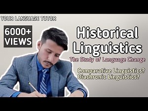 Historical Linguistics in Urdu/Hindi | What's Diachronic or Comparative Linguistics |Language Change