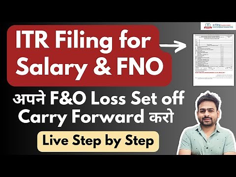 How to File ITR for Salary and F&O Trading | Salary and F&O Loss ITR Filing | ITR 3 For Salary F&O