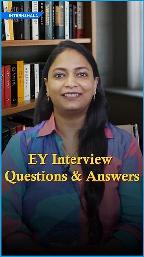 EY Interview Questions & Answers | Technical Round