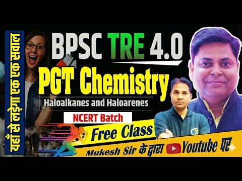 BPSC TRE 4.0 2025 |NCERT THEORY CHEMISTRY PGT (11-12) PHYSICAL PROPERTIES | BY MUKESH SIR #bpsc @6
