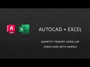 Autocad Excel Quantity Takeoff using LISP