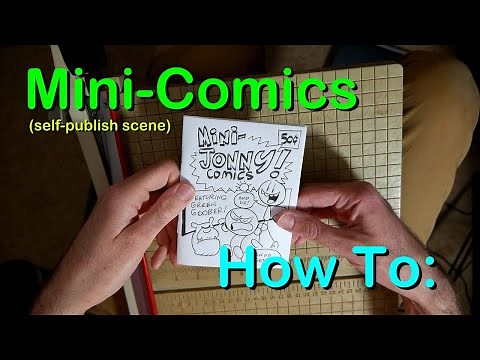 Jonny Comics: Mini Comic How To!