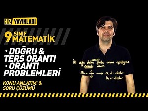Doğru – Ters Orantı Konu Anlatımı, Oran - Orantı Problemleri Soru Çözümü: 9. Sınıf Matematik #23