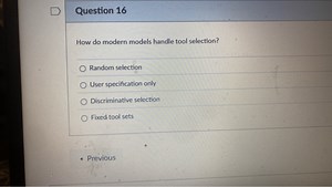 How do modern models handle tool selection?Random selectionU... | Filo