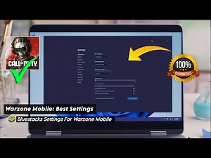 Warzone Mobile Best Settings For BlueStacks 5 Fix Lag and All Error 2025