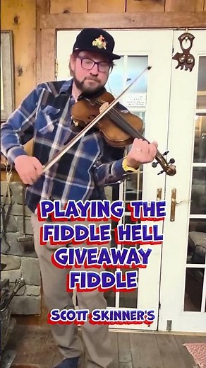 Fiddle Hell Giveaway Fiddle: Scott Skinner's