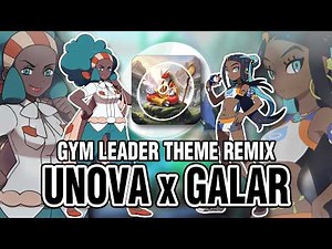 Battle! Pokemon Unova x Galar Gym Leader Theme Remix!