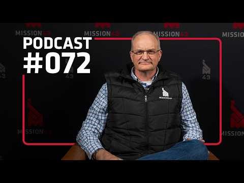 Behind the Scenes of the Mission43 Leaders Fellowship: Justin Haynes (#072)