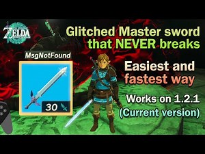 How to Easily obtain the Unbreakable msgnotfound master sword in tears of the kingdom (1.4.2) 2025