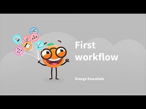 Orange Essentials: First workflow