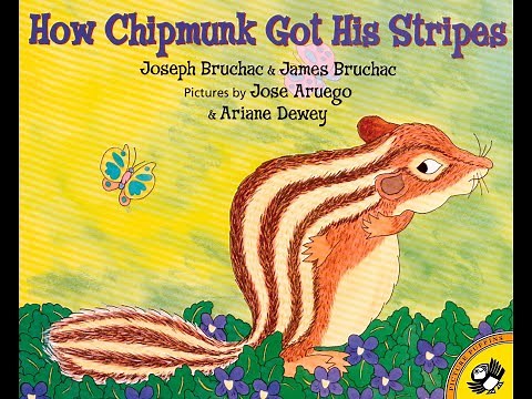 How chipmunk Got His Stripes by Joseph and James Bruchac