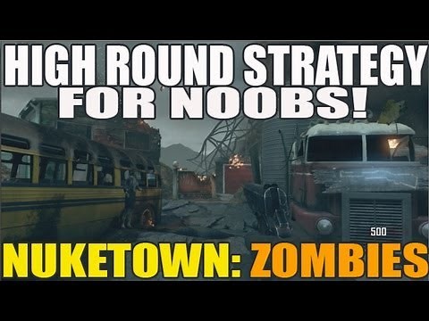 Nuketown Zombies: High Round Strategy Guide For Noobs (Solo 30 40 50)