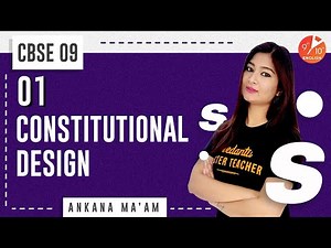 Constitutional Design L-1 | CBSE Class 9 Civics Chapter 3 | Class 9 SST | NCERT | Umang | Vedantu