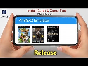 ArmSX2 Emulator Release - Beginner Guide Android | PS2 Emulator