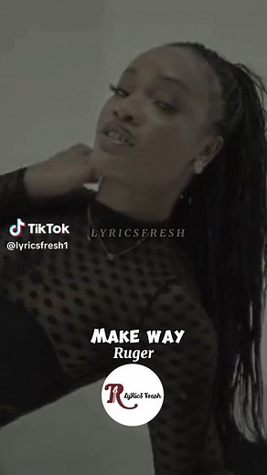 Ruger - Make Way (Lyrics Video) | Afrobeats Music