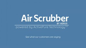 Air Scrubber by ActivePure - AES - Air Scrubber by ActivePure: What Customers Are Saying