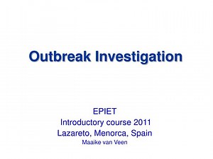 Outbreak Investigation - SlideServe