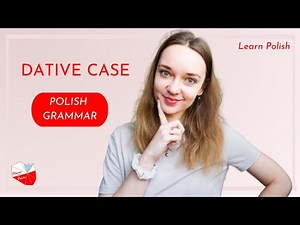 What are Poles like? | Learn DATIVE CASE in context
