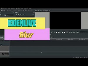 BLUR EFFECT - Kdenlive Tutorial #13