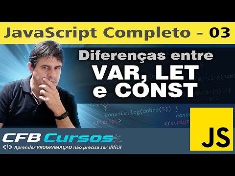 Difference between LET, VAR, and CONST in Javascript - Modern Javascript Course - Lesson 03