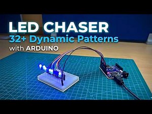 How to Make LED Chaser using Arduino UNO - 32 Patterns (Full Tutorial)