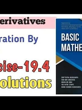 Class 11 ||basic mathematics|| - Exercise 19.4 - antiderivatives - neb - integration by parts