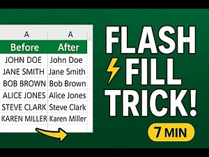 Flash Fill Tutorial: Excel’s Secret Weapon Explained in 7 Minutes