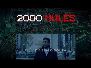 2000 MULES ( LOCALS.COM ) Full Documentary 2022 By Dinesh D'Souza | FuLL VIDEO | Watch Online
