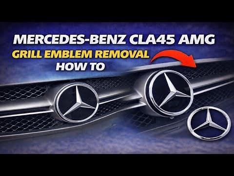 Mercedes-Benz CLA45 AMG grill emblem removal how to