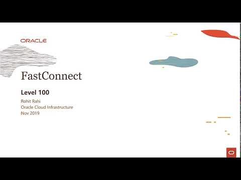 FastConnect Level 100 - Part 1: Introduction to OCI FastConnect