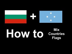 Mixing Countries' Flags Tutorial