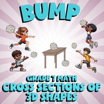 Cross Sections of 3D Shapes BUMP Math Game - No Prep Grade 7 Review