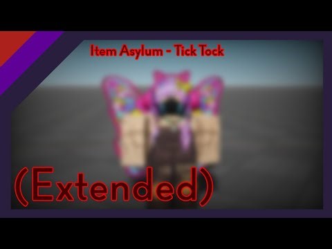 Item Asylum - Tick Tock (Extended)