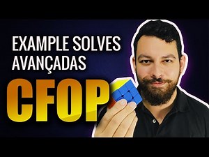 CFOP Method: Advanced Commented Resolutions