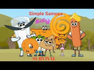 Simple Samosa in Tamil | Simple Samosa SURVIVAL Episode | #Simplesamosa#Tamil