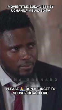 BUKA VIBEZ BY UCHANNA MBUNABO TV #movie #sarianmartin #mauricesam #youtubeshorts #mobamba #yobybo