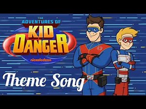 The Adventures of Kid Danger // Theme Song // Music Of