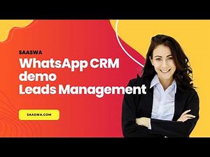 How to Use WhatsApp CRM Leads Management (Step-by-Step Guide) | NothingApps | WhatsApps SaaSWA.com