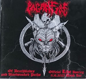 Paganfire - Of Deathblades And Bloodsoaked Paths... - Official Live Bootleg 11.18.2023 Usok Bar