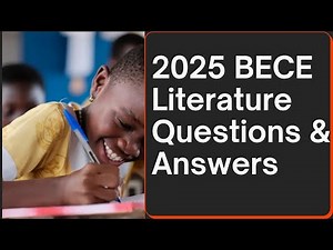 Bece English Literature Questions and Answers (Year 2025)