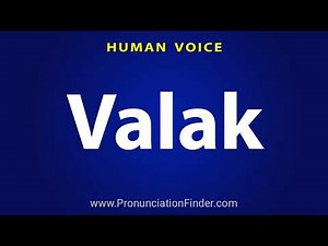 How To Pronounce Valak