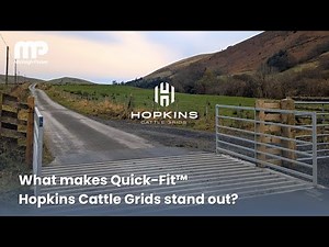 What makes Quick-Fit™ Hopkins Cattle Grids stand out?