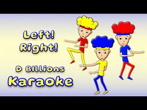 Left! Right! (Karaoke) | D Billions Kids Songs