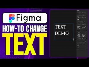 How To Change Text In Figma - Step By Step (2026)